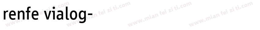renfe vialog字体转换